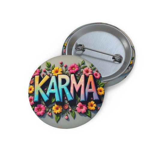 unique pin inspired by the song Karma