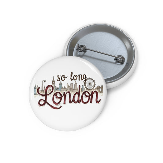 unique pin inspired by Taylor's song So Long London