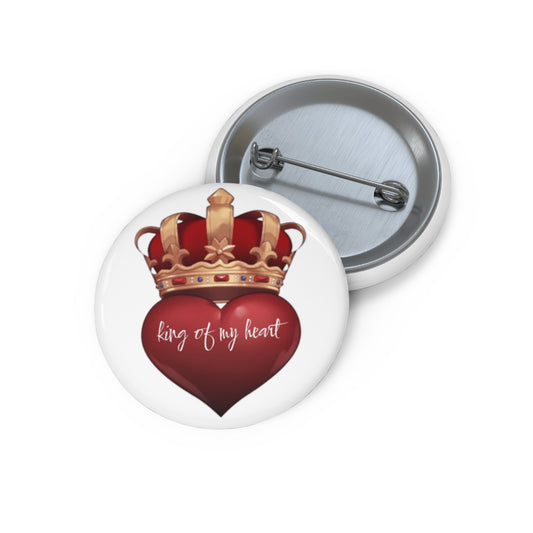 unique pin inspired by the song King Of My Heart