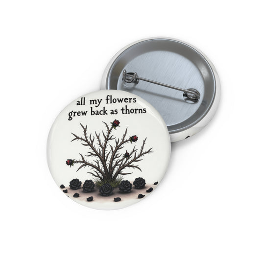 unique pin inspired by the song Call It What You Want