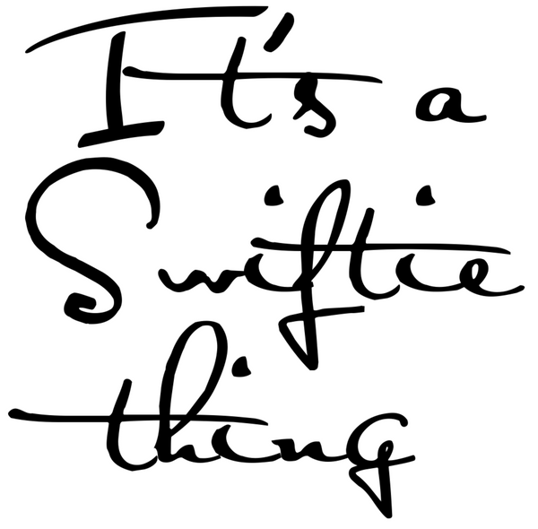 It's a Swiftie Thing,